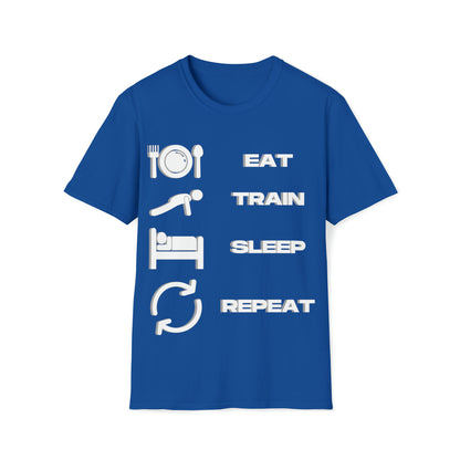 Eat, Train, Sleep, Repeat T-Shirt